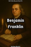 Cover: Benjamin Franklin - Santiago Machain