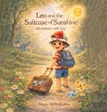 Cover: Leo And the Suitcase of Sunshine - Independent Publisher