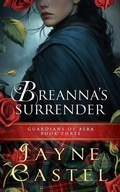 Cover: Breanna's Surrender - Jayne Castel