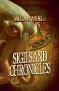Cover: Sigils & Chronicles - William Meikle
