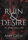 Cover: Ruin & Desire - Author Amy Cecil