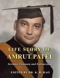 Cover: Life Story of Amrut Patel - AuthorHouse