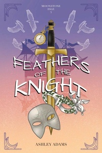 Enlarge image Cover: Feathers of the Knight - Bibliobean Books