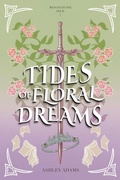 Cover: Tides of Floral Dreams - Bibliobean Books