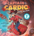 Cover: Captain Cardio and the Heart Ranch - Dr Ally