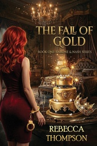 Enlarge image Cover: The Fall of Gold - Still Waters Run Deep Publishing