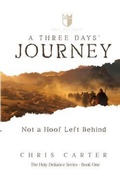 Cover: A Three Days' Journey - Going Pastoral