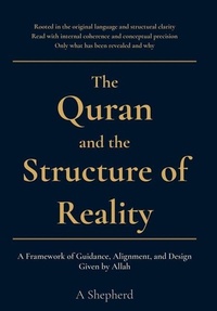 Enlarge image Cover: The Quran and the Structure of Reality - Greyvane Press