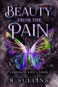 Cover: Beauty From The Pain - NEA Ink, LLC