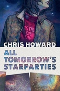 Cover: All Tomorrow's Starparties - Chris Howard