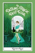 Cover: The Dazzling Magic of a Petit Four - Chateau Boho Books, LLC