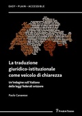 Cover: La traduzione giuridico-istituzionale come veicolo di chiarezza - Frank & Timme