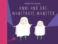 Cover: Onni und das monstr&ouml;se Monster - Edition Bracklo