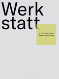 Cover: Werkstatt der K&uuml;nste und Wissenschaften - Spector Books