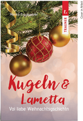 Cover: Kugeln & Lametta - Trauner Verlag