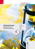 Cover: Zeitzeichen - Geschichte und Politische Bildung II HLW/HLT/HLM - Trauner Verlag