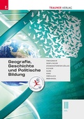 Cover: Geografie, Geschichte und Politische Bildung III HTL - Trauner Verlag