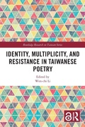 Cover: Identity, Multiplicity, and Resistance in Taiwanese Poetry - Routledge