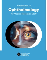 Enlarge image Cover: Introduction to Ophthalmology for Medical Reception Staff - Focus Vision