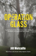 Cover: Operation Glass - Jillian Metcalfe