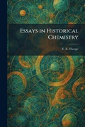 Cover: Essays in Historical Chemistry - Tradd Street Press