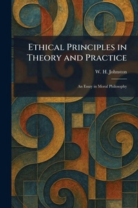 Enlarge image Cover: Ethical Principles in Theory and Practice - Tradd Street Press