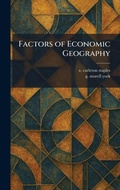 Cover: Factors of Economic Geography - Tradd Street Press