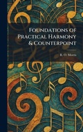 Cover: Foundations of Practical Harmony & Counterpoint - Tradd Street Press
