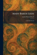 Cover: Mary Baker Eddy - Tradd Street Press
