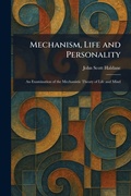 Cover: Mechanism, Life and Personality - Tradd Street Press