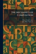 Cover: The Mechanics of Composition - Tradd Street Press
