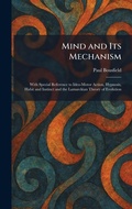 Cover: Mind and Its Mechanism - Tradd Street Press