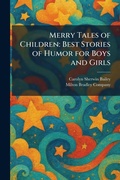 Cover: Merry Tales of Children - Tradd Street Press