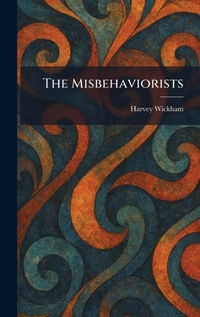 Enlarge image Cover: The Misbehaviorists - Tradd Street Press