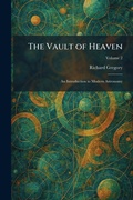 Cover: The Vault of Heaven - Tradd Street Press