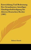 Cover: Entwicklung Und Bedeutung Des Grundsatzes Anteiliger Glaubigerbefriedigung Im Alteren Deutschen Rechte (1901) - Kessinger Publishing