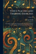 Cover: Voice Placing and Training Exercises - Tradd Street Press