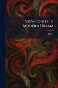 Cover: View Points in Modern Drama - Tradd Street Press