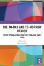 Cover: The To-day and To-morrow Reader - Routledge