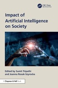 Cover: Impact of Artificial Intelligence on Society - Chapman & Hall/CRC
