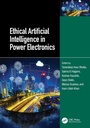 Cover: Ethical Artificial Intelligence in Power Electronics - CRC Press