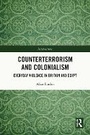 Cover: Counterterrorism and Colonialism - Routledge