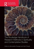 Cover: The Routledge Handbook of Research Methods in Spirituality and Contemplative Studies - Routledge