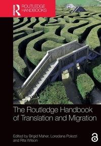 Enlarge image Cover: The Routledge Handbook of Translation and Migration - Routledge