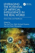 Cover: Leveraging the Potential of Artificial Intelligence in the Real World - CRC Press
