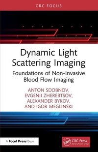 Enlarge image Cover: Dynamic Light Scattering Imaging - CRC Press