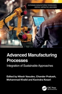 Enlarge image Cover: Advanced Manufacturing Processes - CRC Press