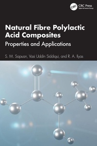 Enlarge image Cover: Natural Fibre Polylactic Acid Composites - CRC Press