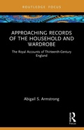 Cover: Approaching Records of the Household and Wardrobe - Routledge