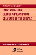 Cover: Omics and System Biology Approaches for Delivering Better Cereals - CRC Press